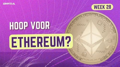 Bitcoin onder druk, Ethereum stijgt op hoopvol nieuws | Crypto Weekly week 28 in 2025